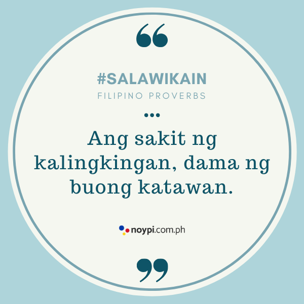 Picture of "Ang sakit ng kalingkingan, dama ng buong katawan."