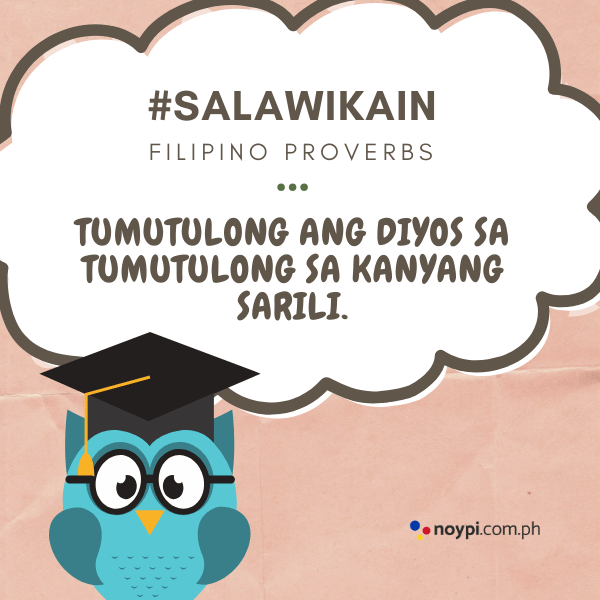 Picture of "Tumutulong ang Diyos sa tumutulong sa kanyang sarili."