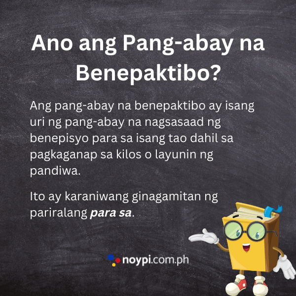 Ano ang Pang-abay na Benepaktibo?