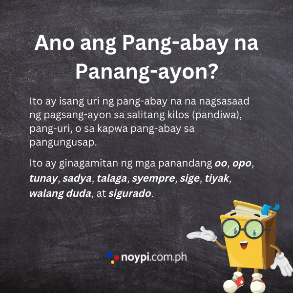Ano ang Pang-abay na Panang-ayon?