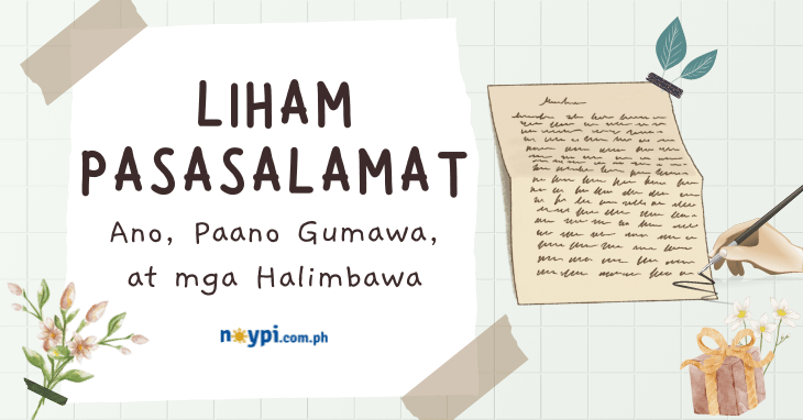 LIHAM PASASALAMAT: Ano, Paano Gumawa, at mga Halimbawa