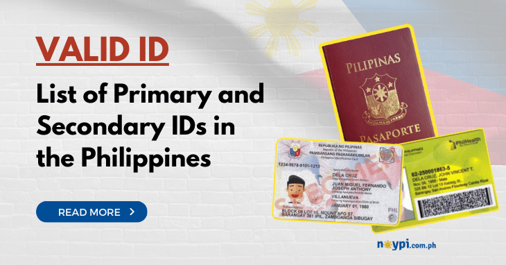 Valid ID: List of Primary and Secondary IDs in the Philippines