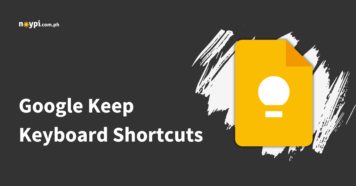 Google Keep Keyboard Shortcuts