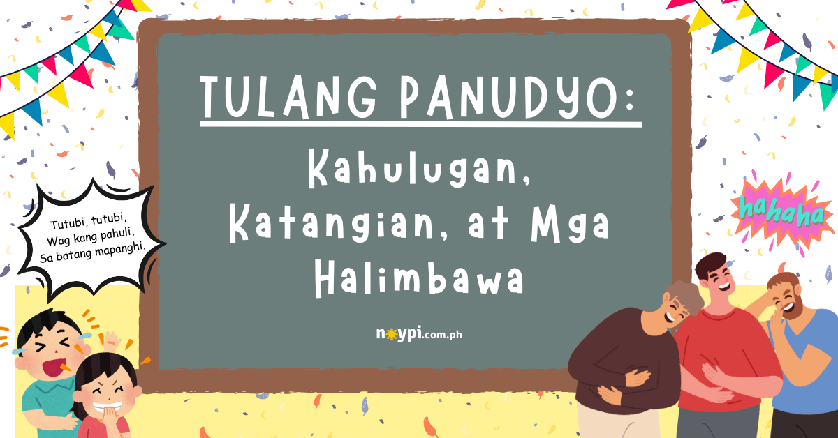 TULANG PANUDYO: Kahulugan, Katangian, at Mga Halimbawa